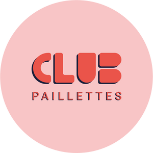Club Paillettes